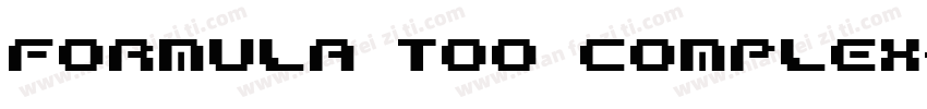 Formula too complex字体转换